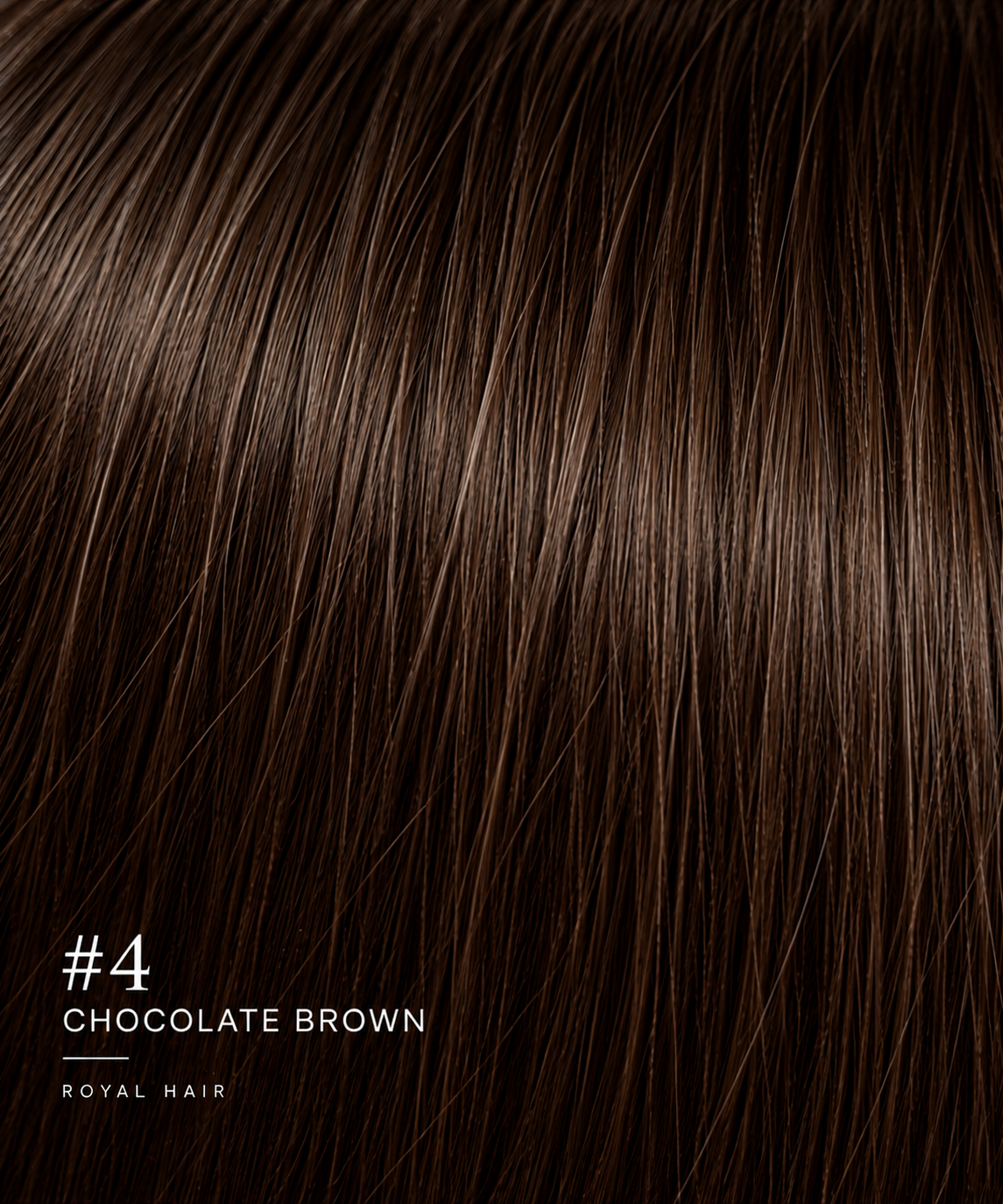 #4 Chocolate Brown