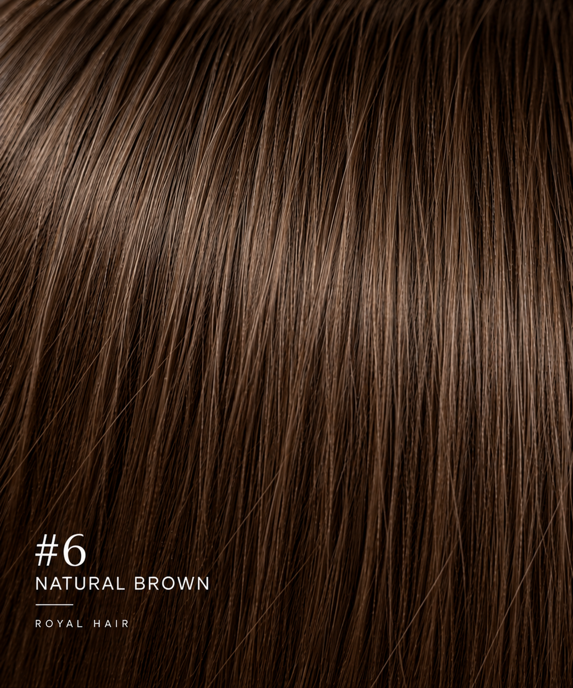 #6 Natural Brown